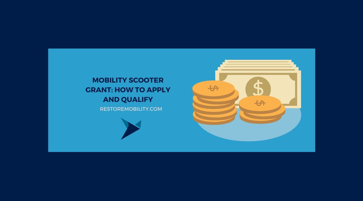 Mobility Scooter Grant: How to Apply and Qualify — RestoreMobility
