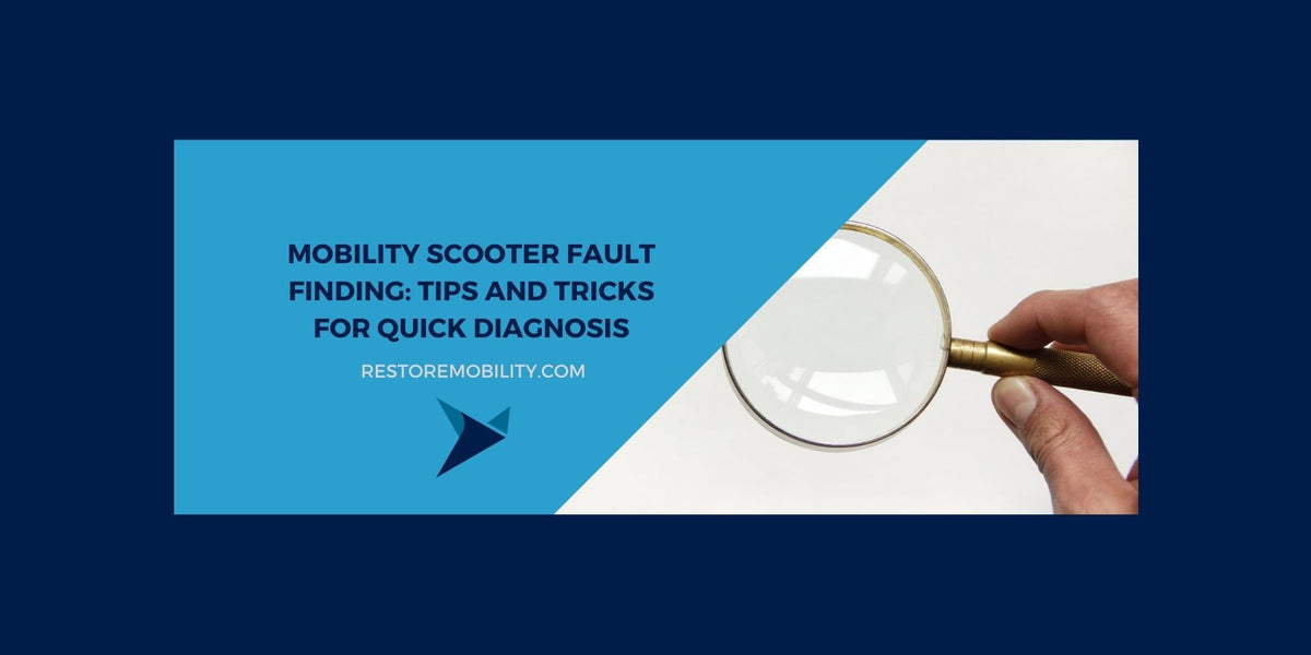 Mobility Scooter Fault Finding Tips for Quick Diagnosis — RestoreMobility