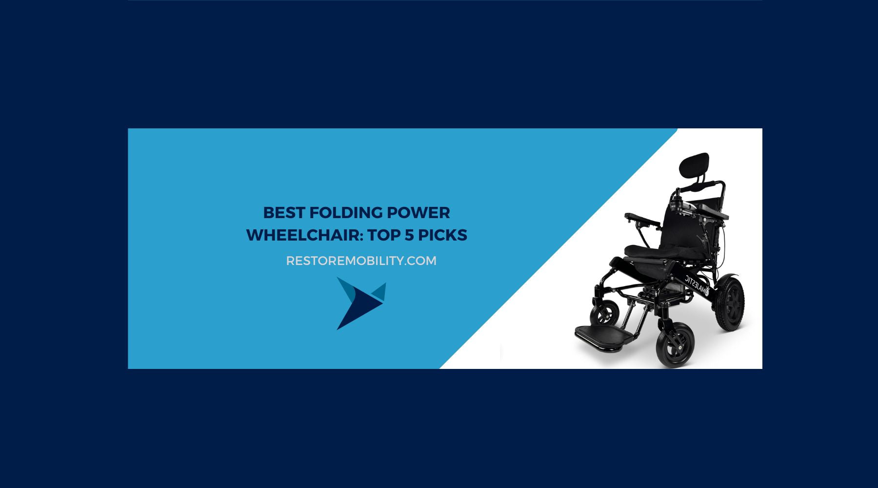 Best Folding Power Wheelchairs in 2024: Top 5 Picks