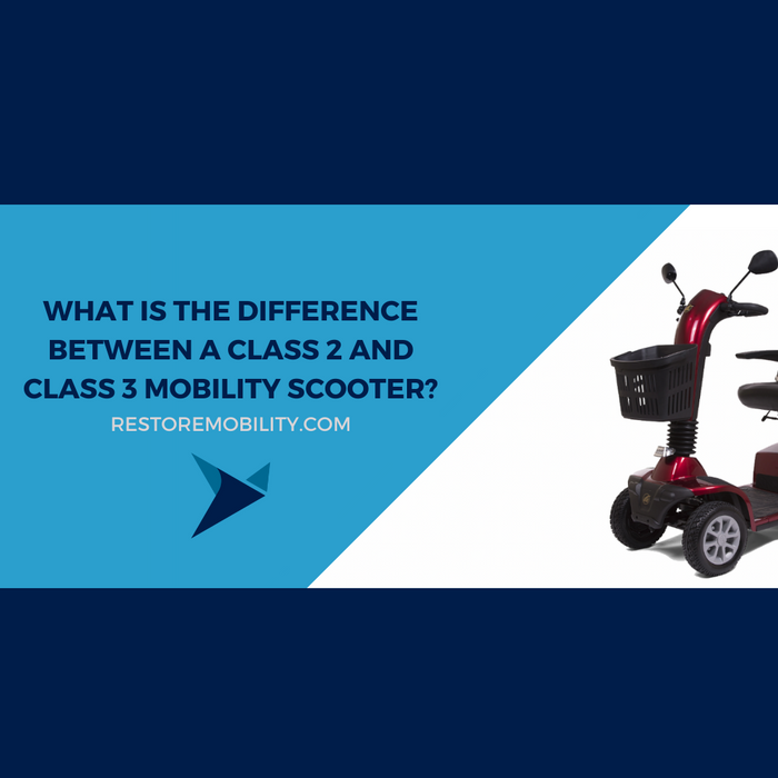 What's the Difference Between Class 2 and 3 Mobility Scooters?