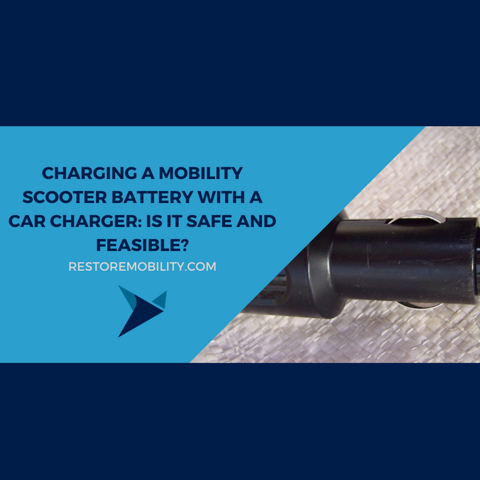Charging Mobility Scooter Batteries with a Car Charger: Is It Safe?