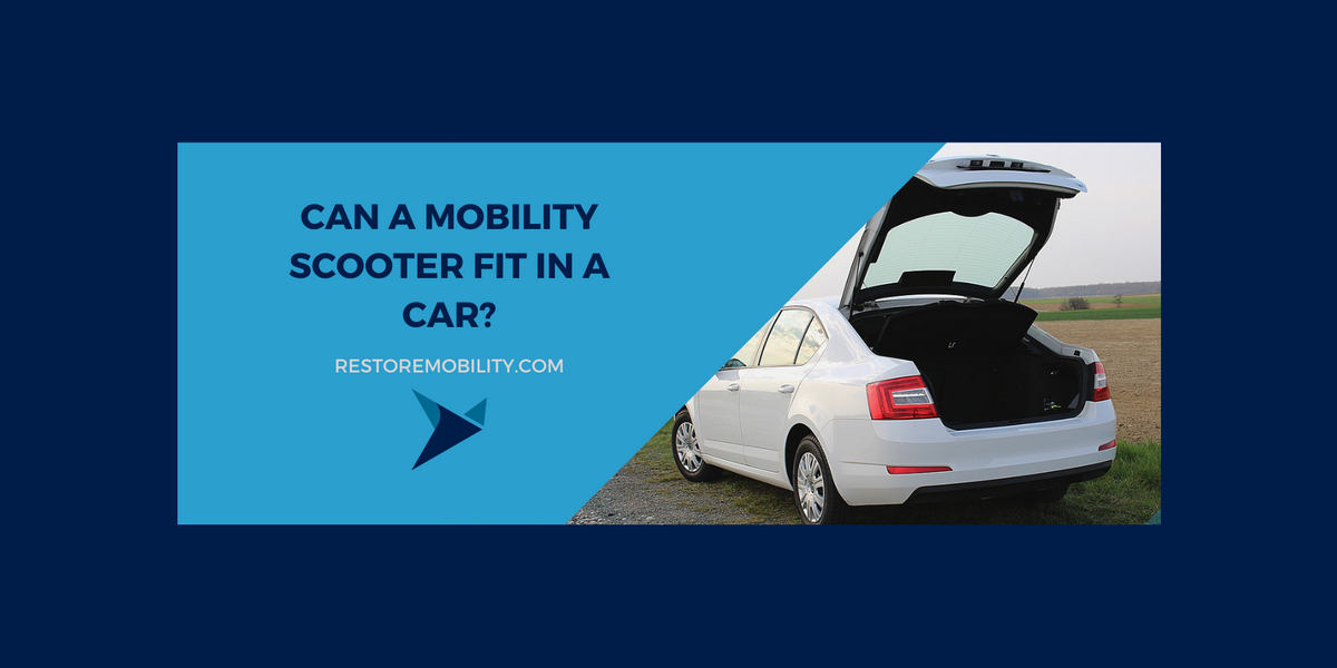 Can a Mobility Scooter Fit in a Car? Yes, Here's How — RestoreMobility