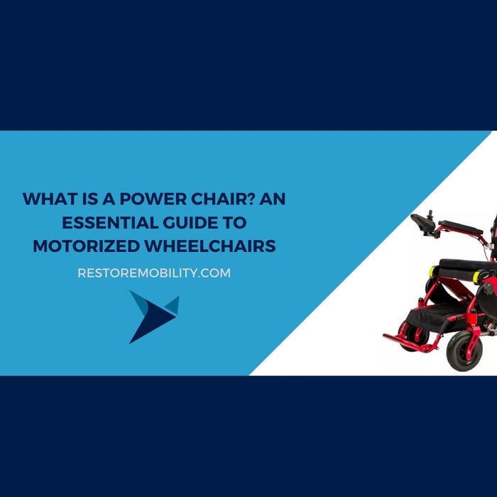 What is a Power Chair? Essential Guide to Power Wheelchairs